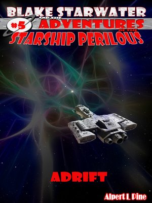 cover image of Adrift (Starship Perilous Adventure #5)